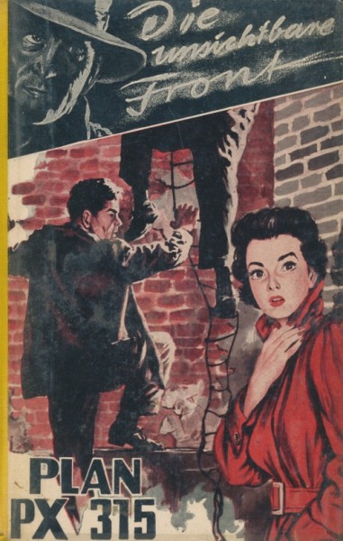 Unsichtbare Front Leihbuch Plan XP 315 (Heros)