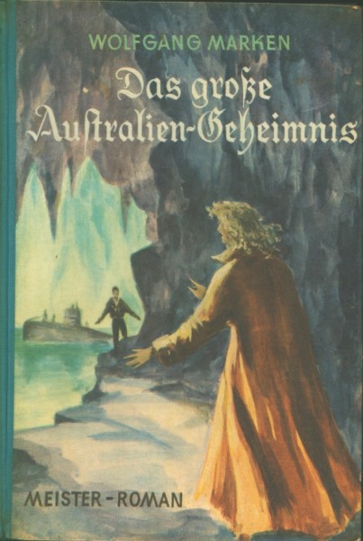 Marken, Wolfgang Leihbuch Große Australien-Geheimnis (Meister)