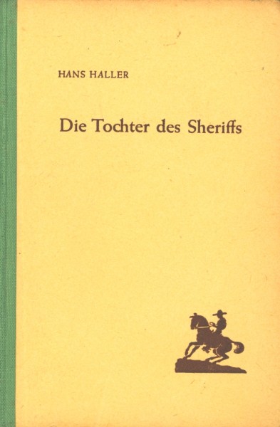 Haller, Hans Leihbuch Tochter des Sheriffs (Renaissance)