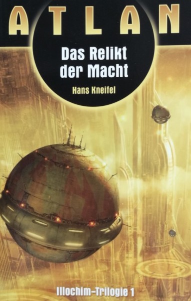 Atlan (Fanpro, Tb.) Illochim-Trilogie Nr. 1-3 kpl. (Z1)