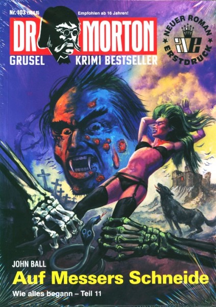 Dr. Morton (neue Romane) Nr. 103