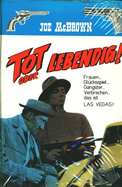 McBrown, Joe Leihbuch Tod oder lebendig (Feldmann)