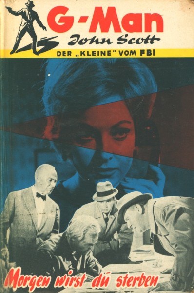 G-Man John Scott Leihbuch Morgen wirst du sterben (Borgsmüller)