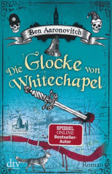 Aaronovitch, B.: Die Flüsse von London 7 - Die Glocke von Whitechapel