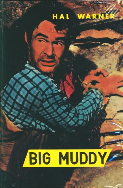 Warner, Hal Leihbuch Big Muddy (Feldmann)
