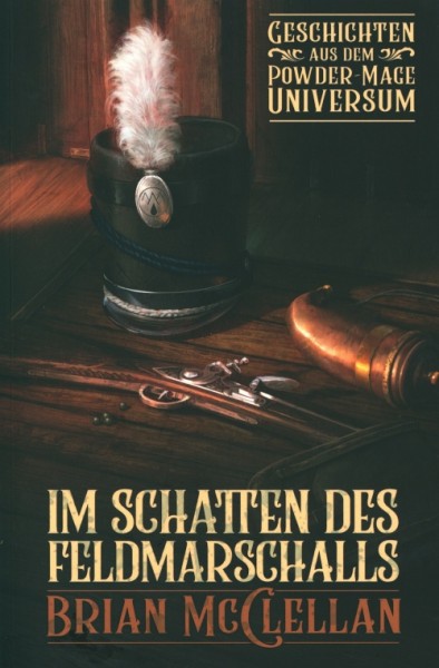 McClellan, B.: Im Schatten des Feldmarschalls