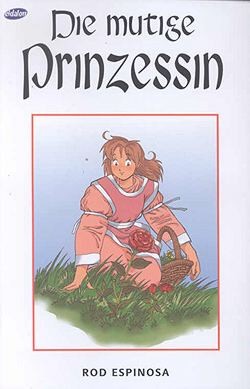 Die mutige Prinzessin 1