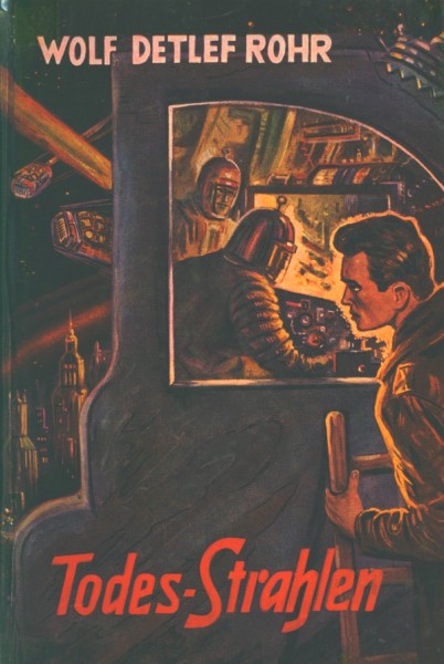 Rohr, Wolf Detlef Leihbuch Todesstrahlen (Wieba)