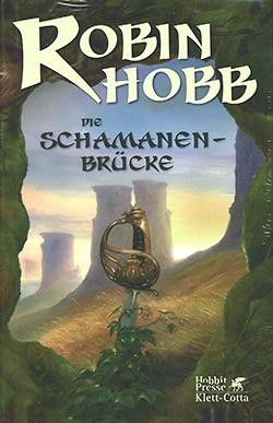 Hobb, R.: Nevare 1 - Die Schamanenbrücke