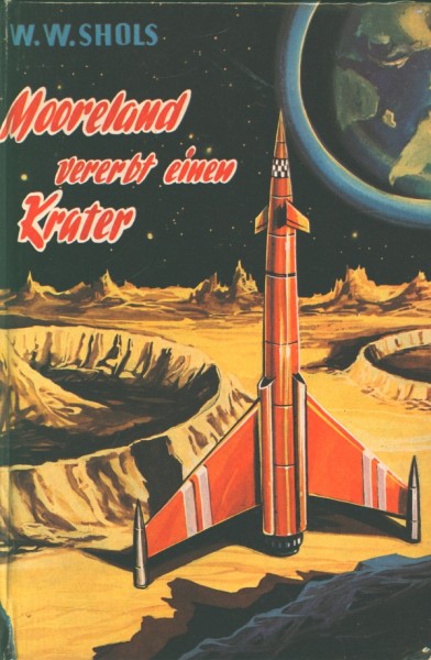 Shols, W.W. Leihbuch Mooreland vererbt einen Krater (Bewin)