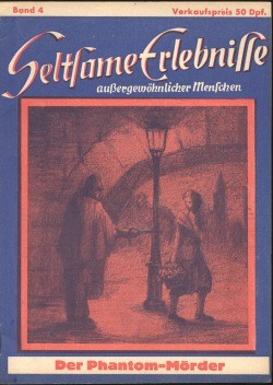 Seltsame Erlebnisse aussergewöhnlicher Menschen (Anker) Nr. 4
