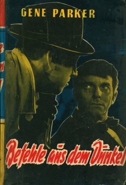 Parker, Gene Leihbuch Befehle aus dem Dunkel (Borgsmüller)