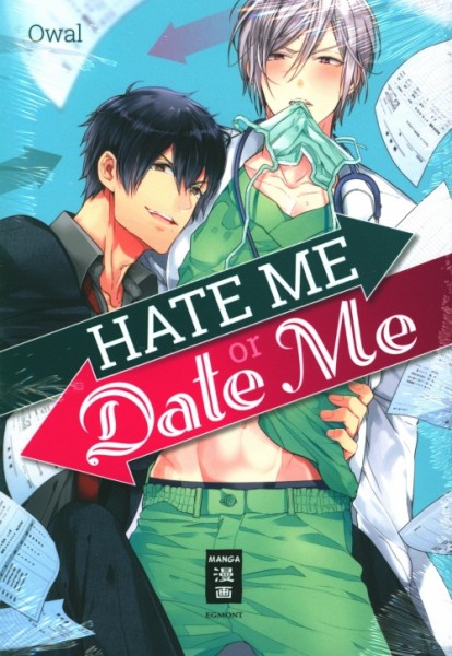 Hate me or Date me