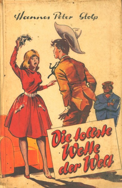 Stolp, Hannes Peter LB Tollste Wette der Welt (Dörner) Leihbuch