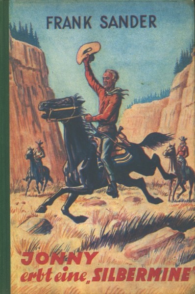 Burmester's Abenteuer-Serie LB VK Jonny erbt eine Silbermine (Burmester) Leihbuch Vorkrieg Sander, F