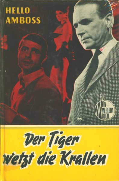 Hello Amboss Leihbuch Tiger wetzt die Krallen (Merceda)