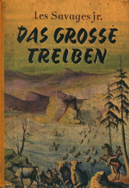 Lockender Westen Leihbuch Grosse Treiben (Awa) Savages, Les jr.