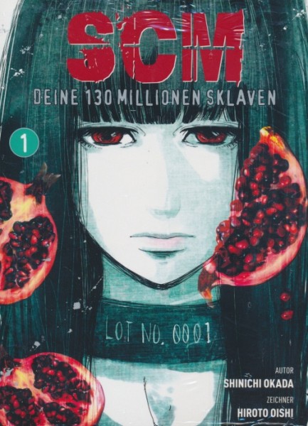 SCM - Deine 130 Millionen Sklaven (Planet Manga, Tb.) Nr. 1-3