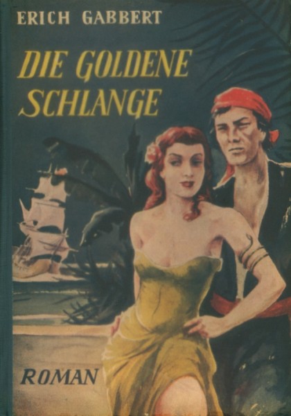 Gabbert, Erich F. Leihbuch Goldene Schlange (Skorpion)