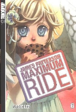 Maximum Ride 06