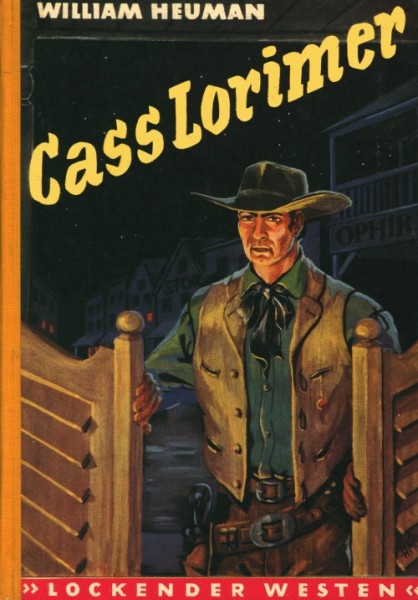 Lockender Westen Leihbuch Cass Lorimer (Awa) Heuman, William