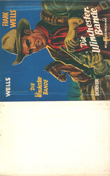 Wells, Frank Leihbuch SU Winchester-Bande (Dörner) nur Schutzumschlag