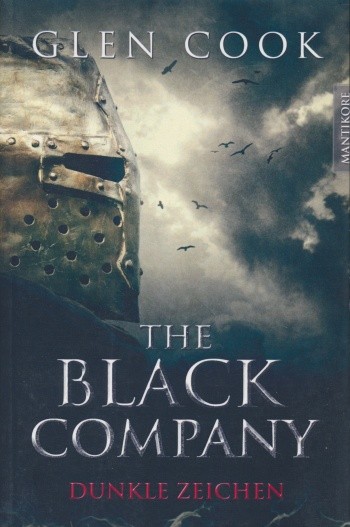 Cook, G.: The Black Company 3 - Dunkle Zeichen