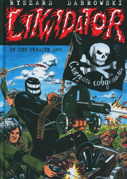 Likwidator in der Ukraine 1920 HC