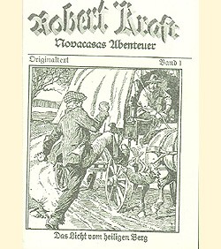 Robert Kraft: Novacasas Abenteuer (Reprints) Romanheftreprints Vorkrieg Nr. 1-13
