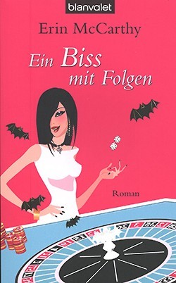 McCarthy, E.: Ein Biss mit Folgen