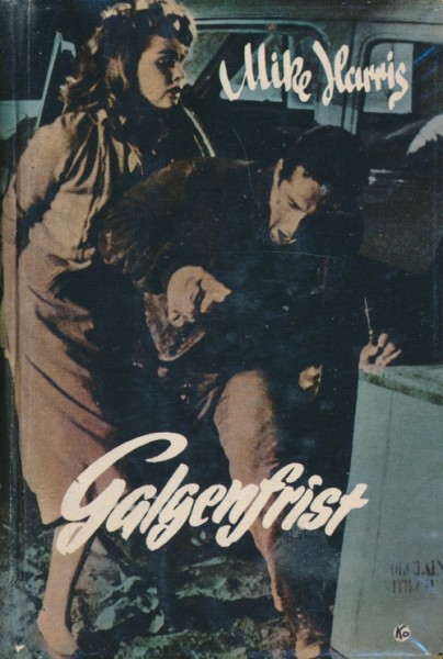 Harris, Mike Leihbuch Galgenfrist (Feldmann)