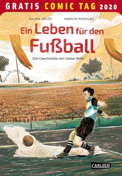 Gratis-Comic-Tag 2020: Ein Leben für den Fußball