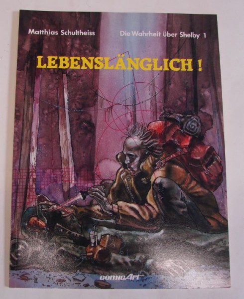 Wahrheit über Shelby (Carlsen, Br.) Nr. 1-3 kpl. (Z0-2)