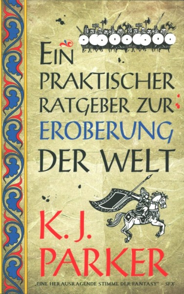 Parker, K.J.: Ein praktischer Ratgeber zur Eroberung der Welt