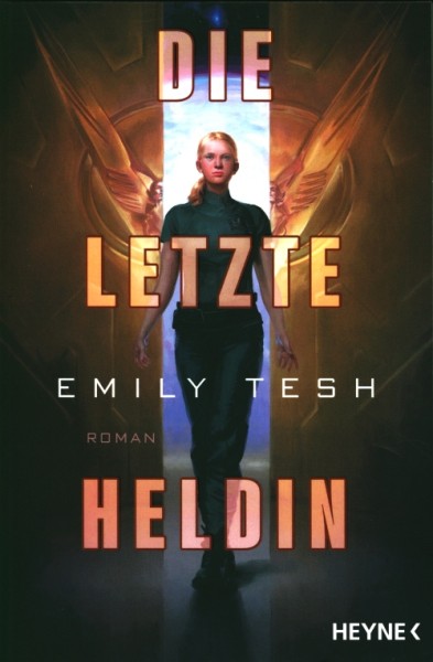 Tesh, E.: Die letzte Heldin