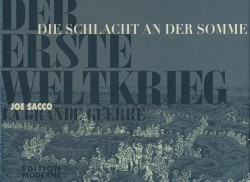 Erste Weltkrieg (Edition Moderne, B., Schuber) Die Schlacht an der Somme