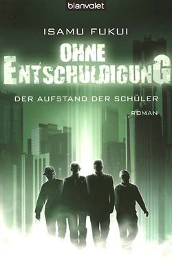 Fukui, Isamu (Blanvalet, Tb.) Ohne Entschuldigung (neu)