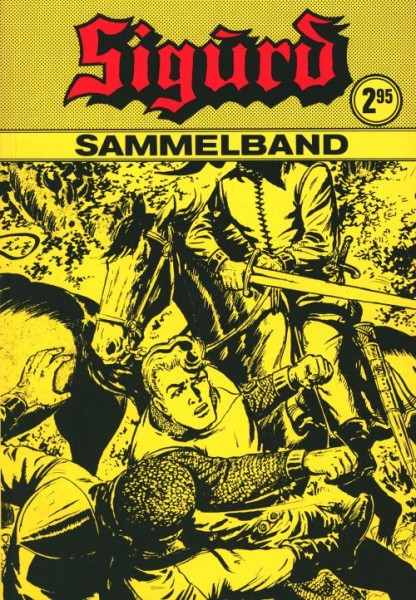 Sigurd Sammelband (Gb 1-5 DM 2,95)