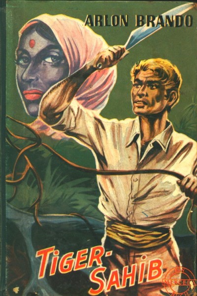 Brando, Arlon Leihbuch Tiger-Sahib (Merceda)