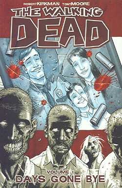 US: Walking Dead Vol.01: Days Gone Bye