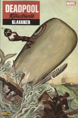 Deadpool: Killustrierte Klassiker (Panini, Br.)