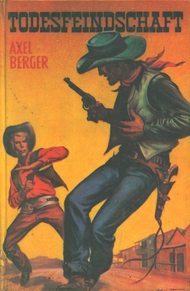 Berger, Axel Leihbuch Todesfeindschaft (Mülbüsch)