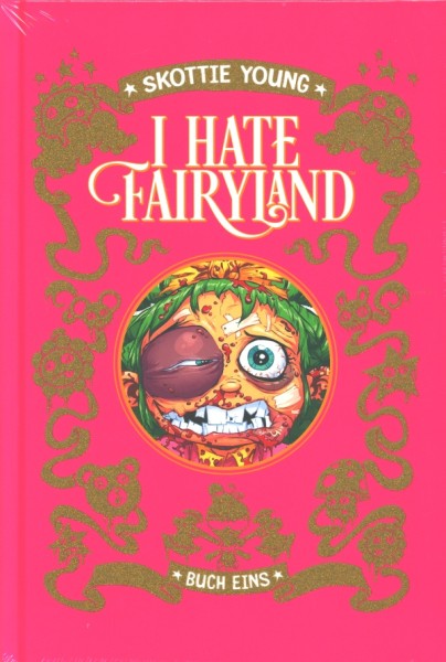I hate Fairyland (Skinless Crow, B.) Nr. 1-2
