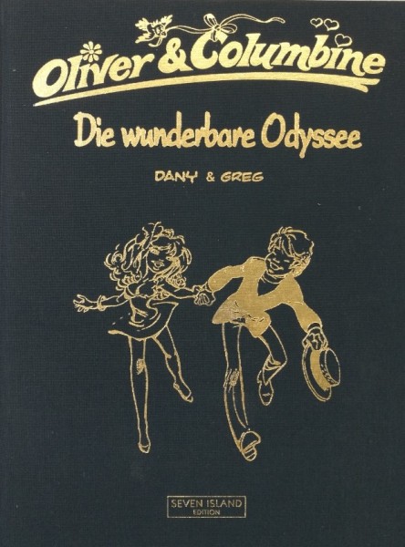 Oliver & Columbine (Seven Island, B.) Luxusausgabe Nr. 1,7