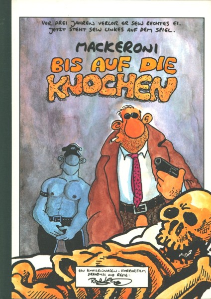 Bis auf die Knochen (Edition Kunst der Comics, B.)