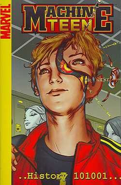 Machine Teen - History 101001 (Digest)