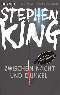 King, S.: Zwischen Nacht und Dunkel