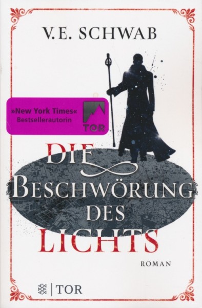 Schwab, V. E.: Weltenwanderer 3 - Die Beschwörung des Lichts