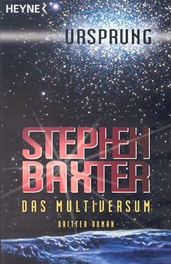 Baxter, S.: Das Multiversum 3