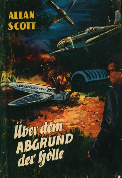 Scott, Allan Leihbuch Über dem Abgrund der Hölle (Bewin)